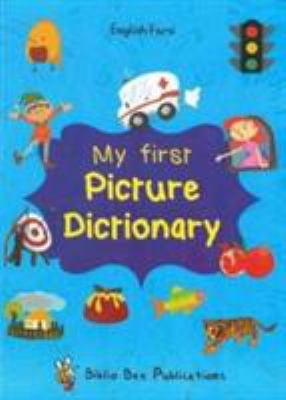 My first picture dictionary. English-Farsi