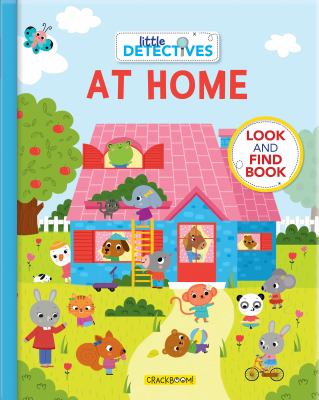 Little detectives at home : look and find book