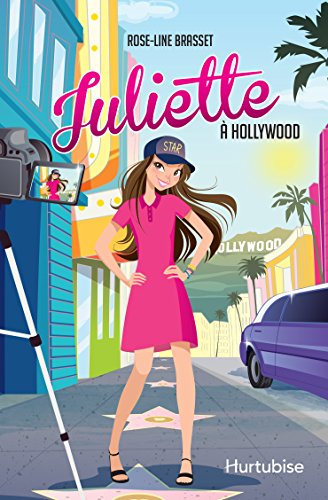 Juliette à Hollywood