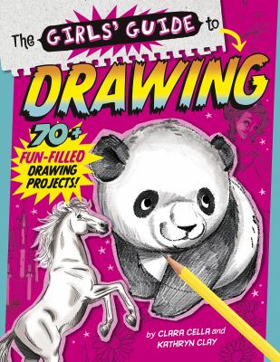 The girls' guide to drawing : illustrated by June Brigman, [and six others]