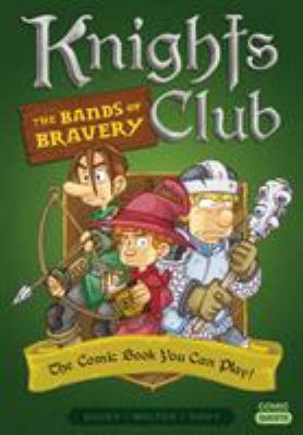 Knights club. 1, The bands of bravery /