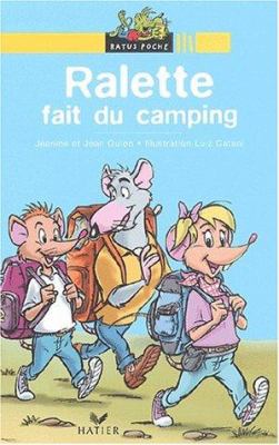 Ralette fait du camping : une histoire