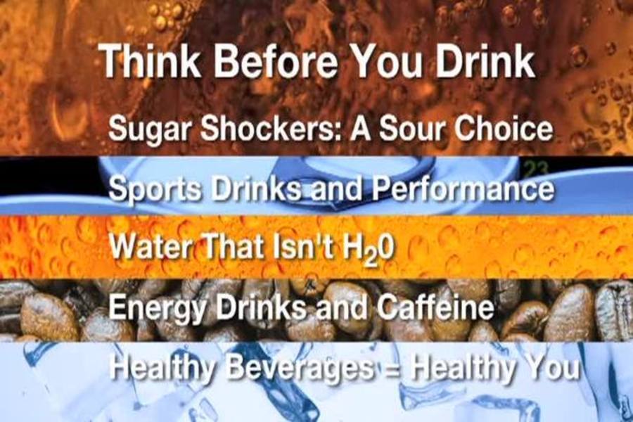 Think Before You Drink : Sugar Shockers & Beverage Tips