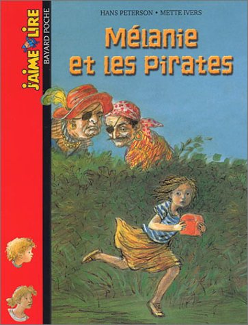 Mélanie et les pirates : une histoire