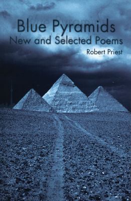 Blue pyramids : new and selected poems