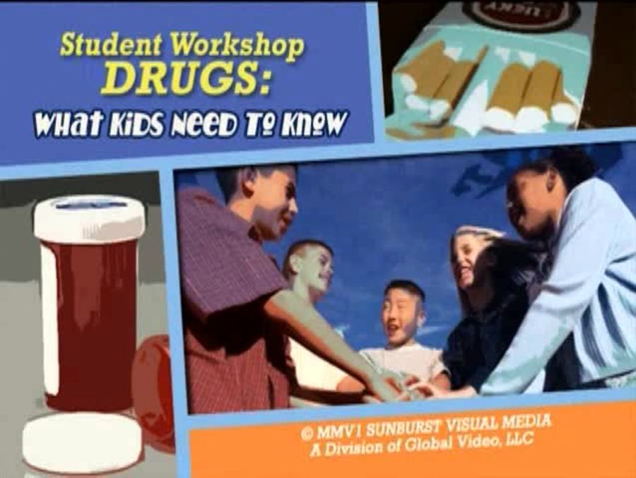 Student Workshop : Drugs : What Kids Need to Know