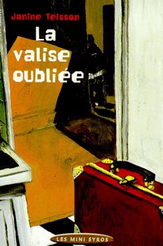 La valise oubliée