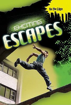 Exciting escapes