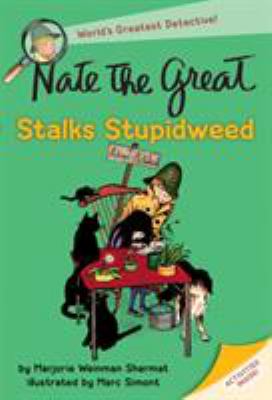 Nate the Great stalks Stupidweed