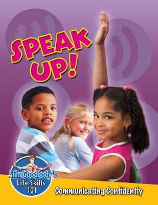 Speak up! : communicating confidently