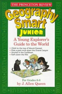 Geography smart junior : a young explorer's guide to the world