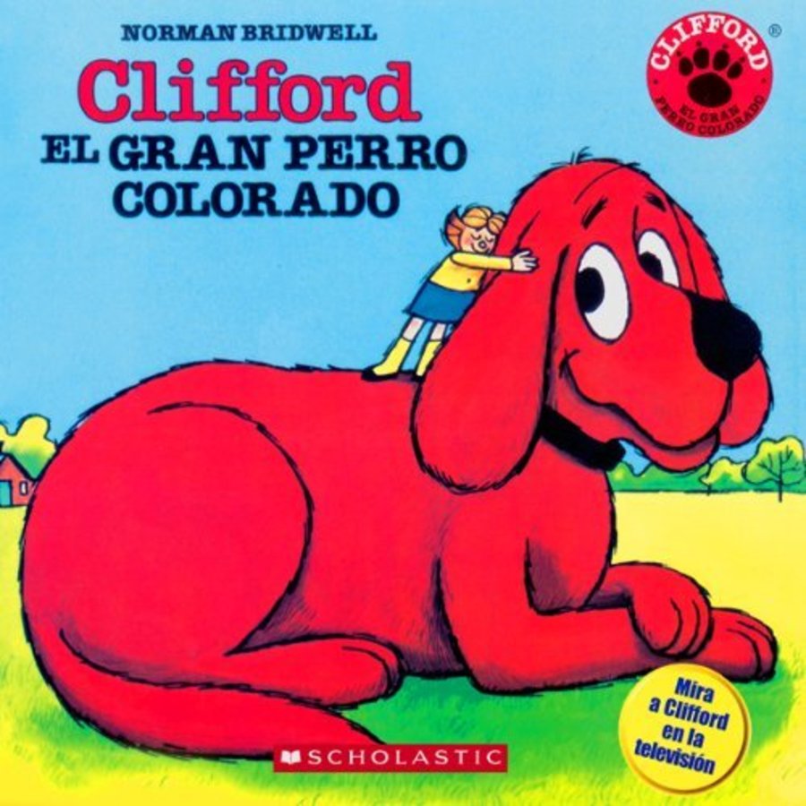 Clifford the Big Red Dog (SPANISH)