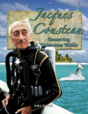 Jacques Cousteau : conserving underwater worlds