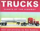 Trucks : giants of the highway