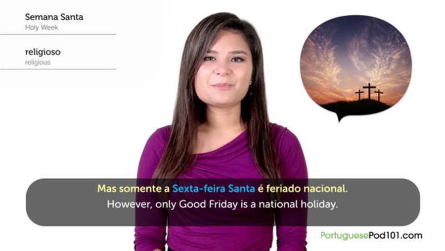 Good Friday : Video Culture Class — Brazilian Holidays
