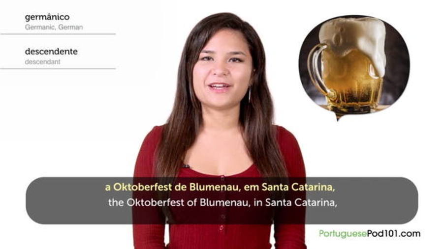 Oktoberfest of Blumenau : Video Culture Class — Brazilian Holidays
