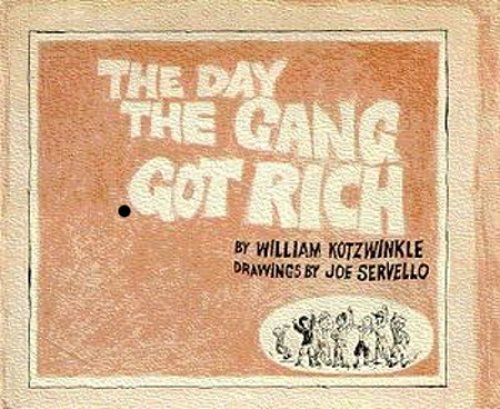 The day the gang got rich.