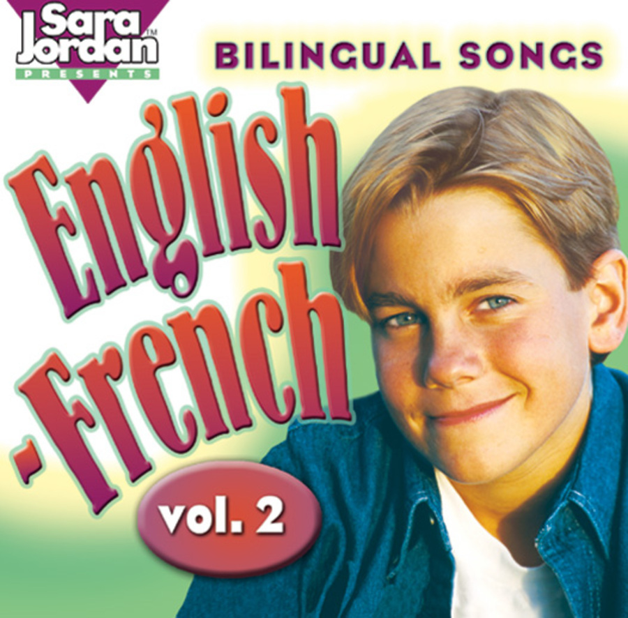 Opposites / Les contraires : Bilingual Songs : English-French, vol. 2
