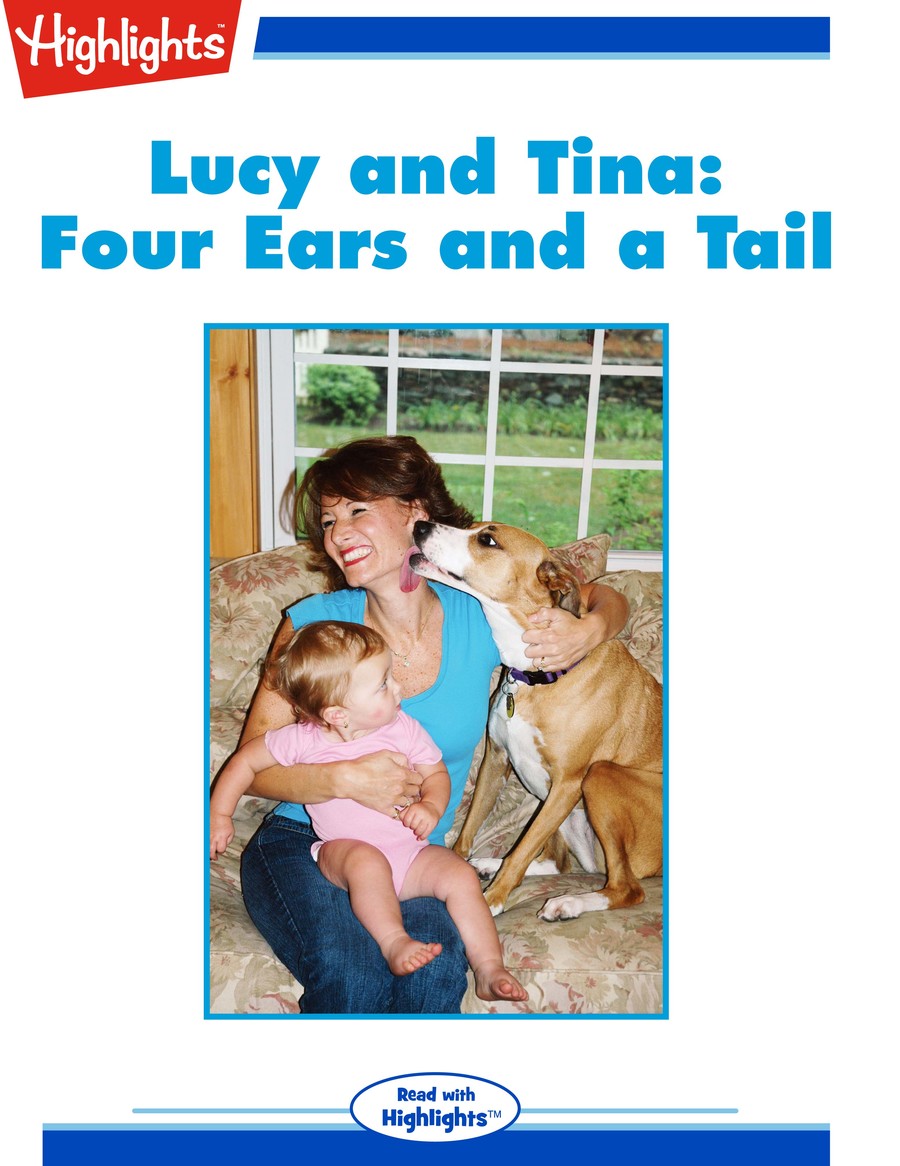 Lucy and Tina : Four Ears and a Tail : Highlights