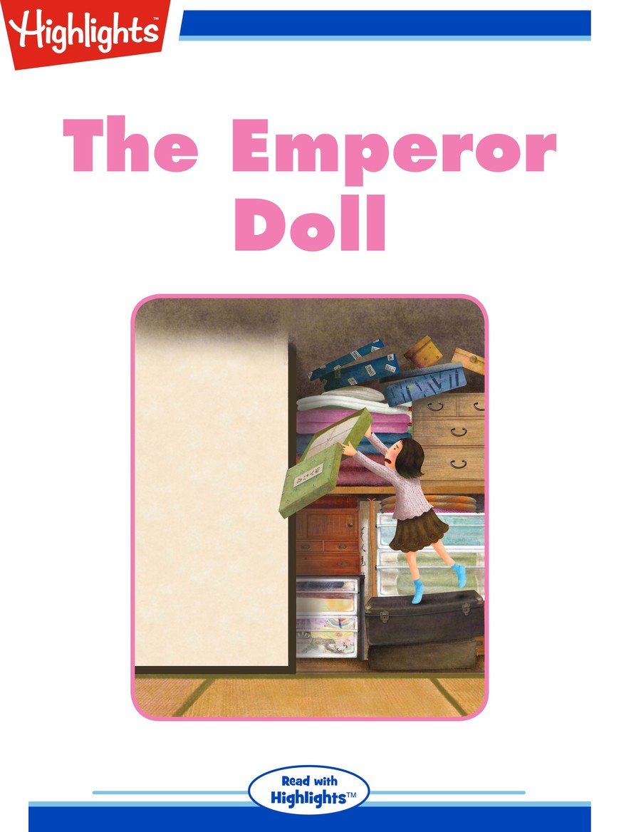 The Emperor Doll : Highlights