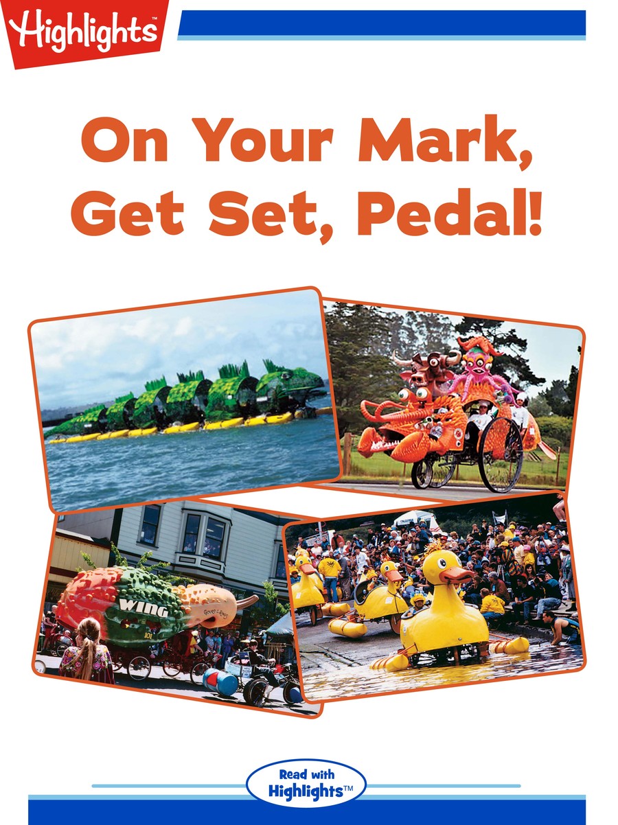 On Your Mark, Get Set, Pedal! : Highlights