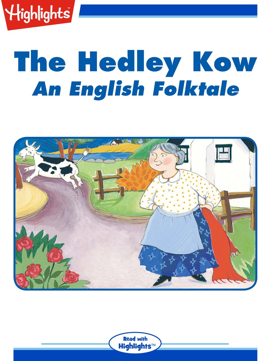 The Hedley Kow : Highlights