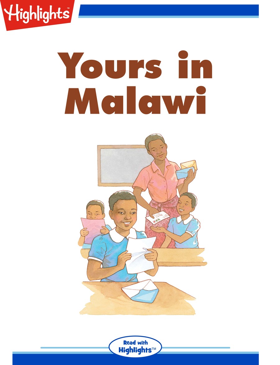 Yours in Malawi : Highlights