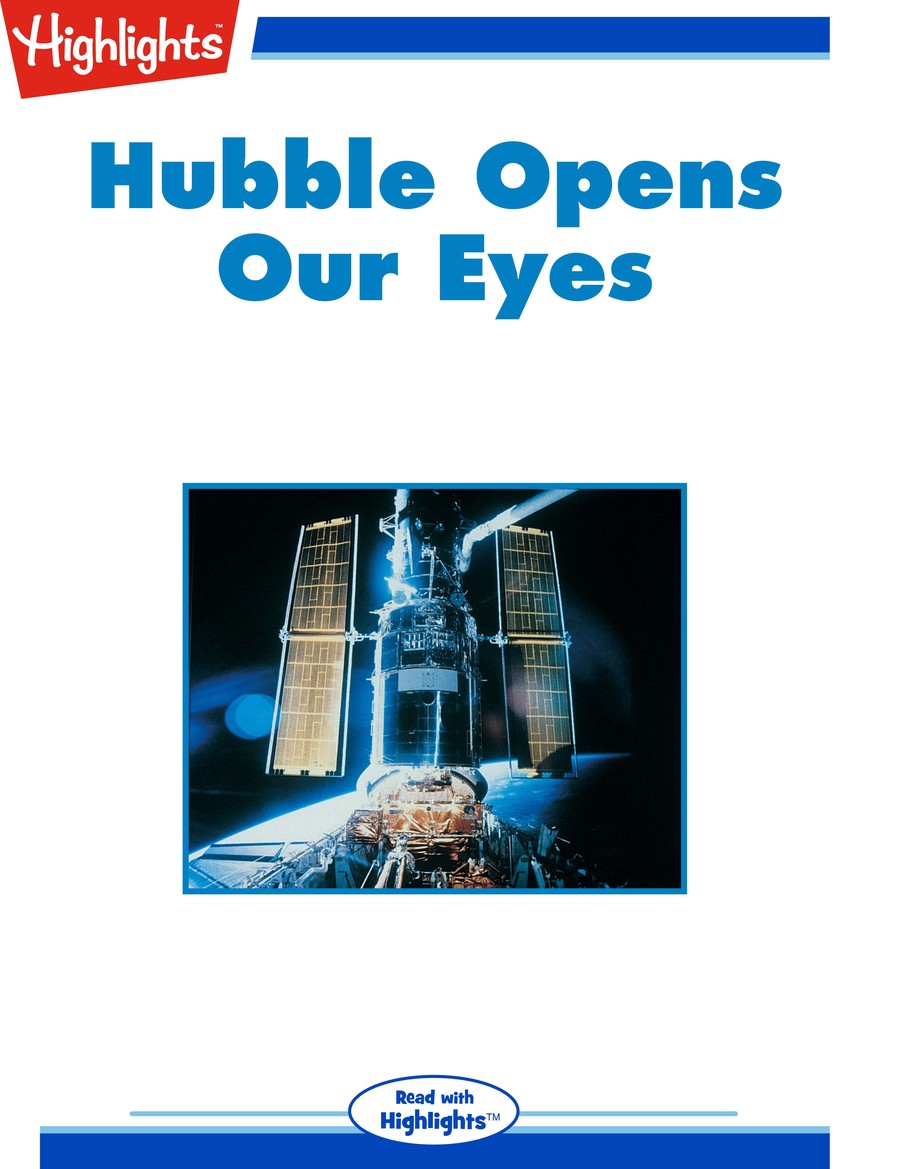 Hubble Opens Our Eyes : Highlights