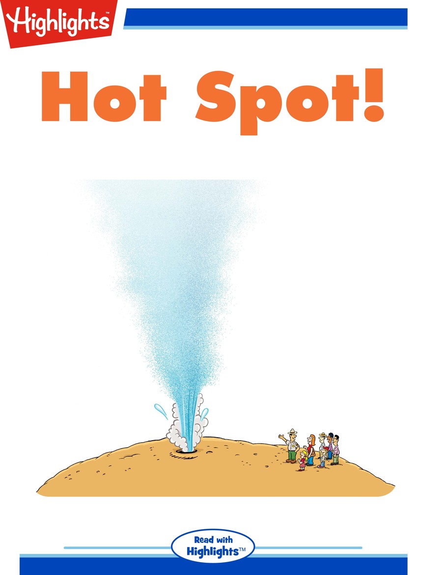 Hot Spot! : Highlights