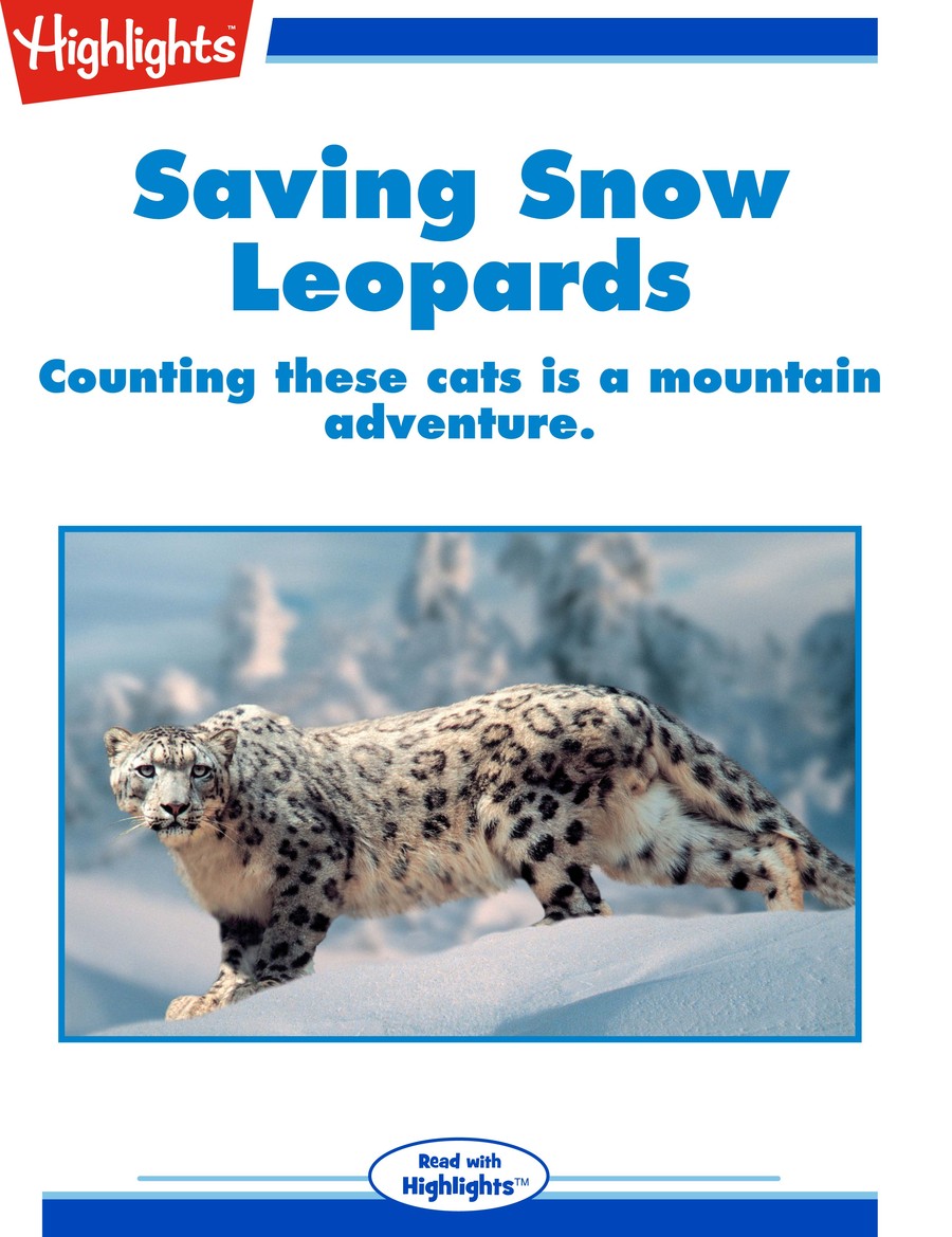 Saving Snow Leopards : Highlights