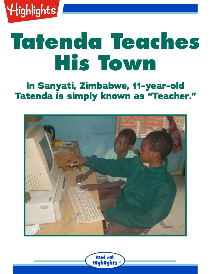Tatenda Teaches His Town : Highlights