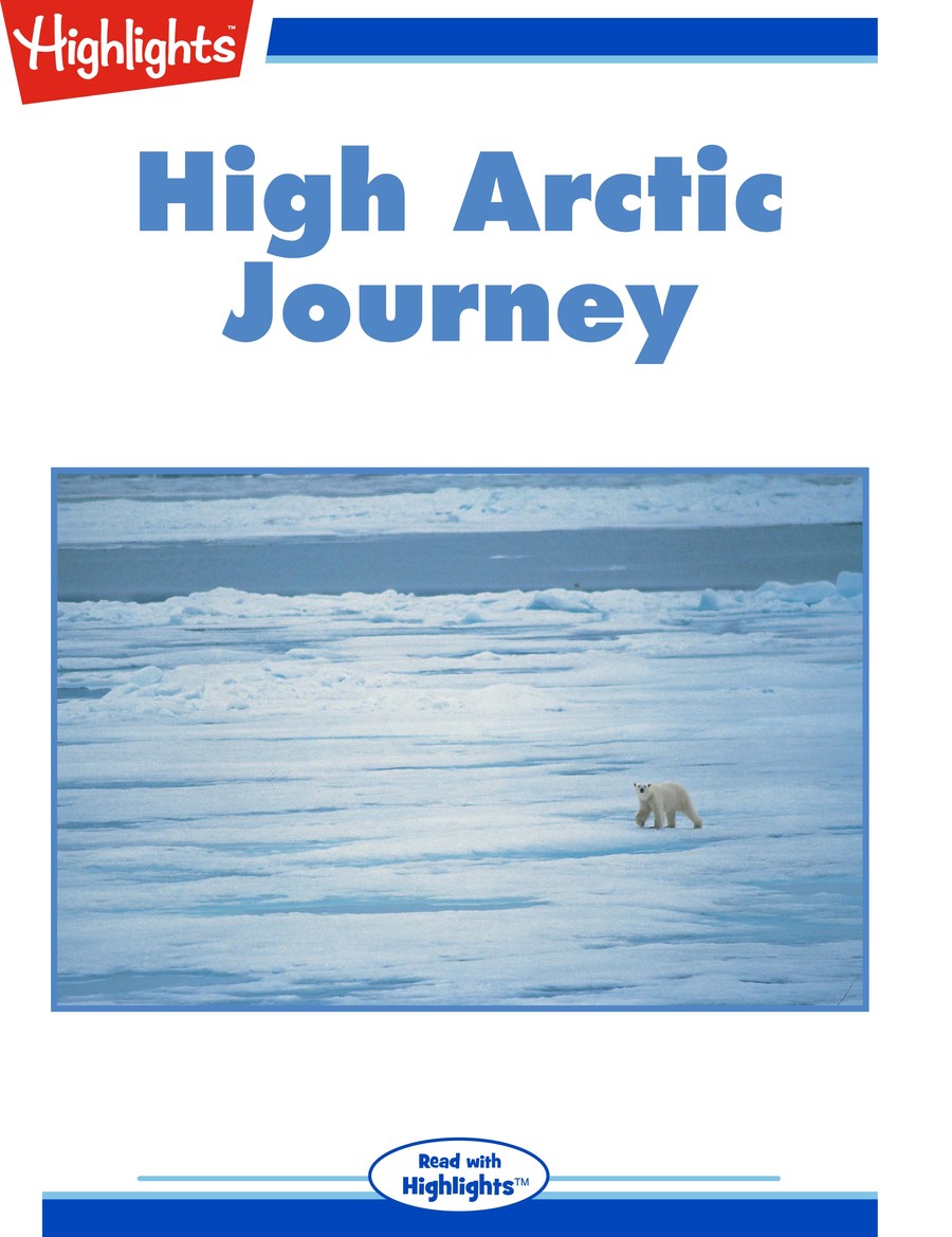 High Arctic Journey : Highlights