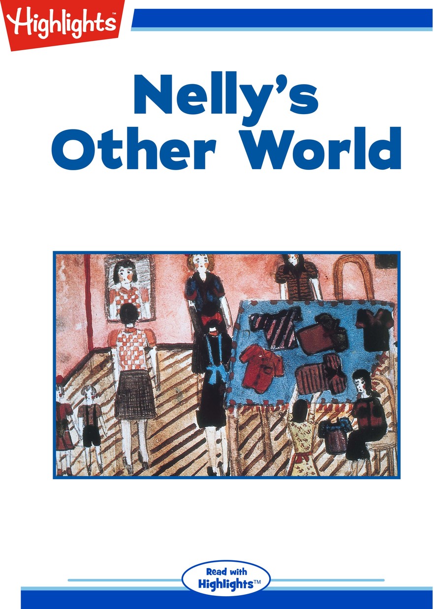 Nelly's Other World : Highlights