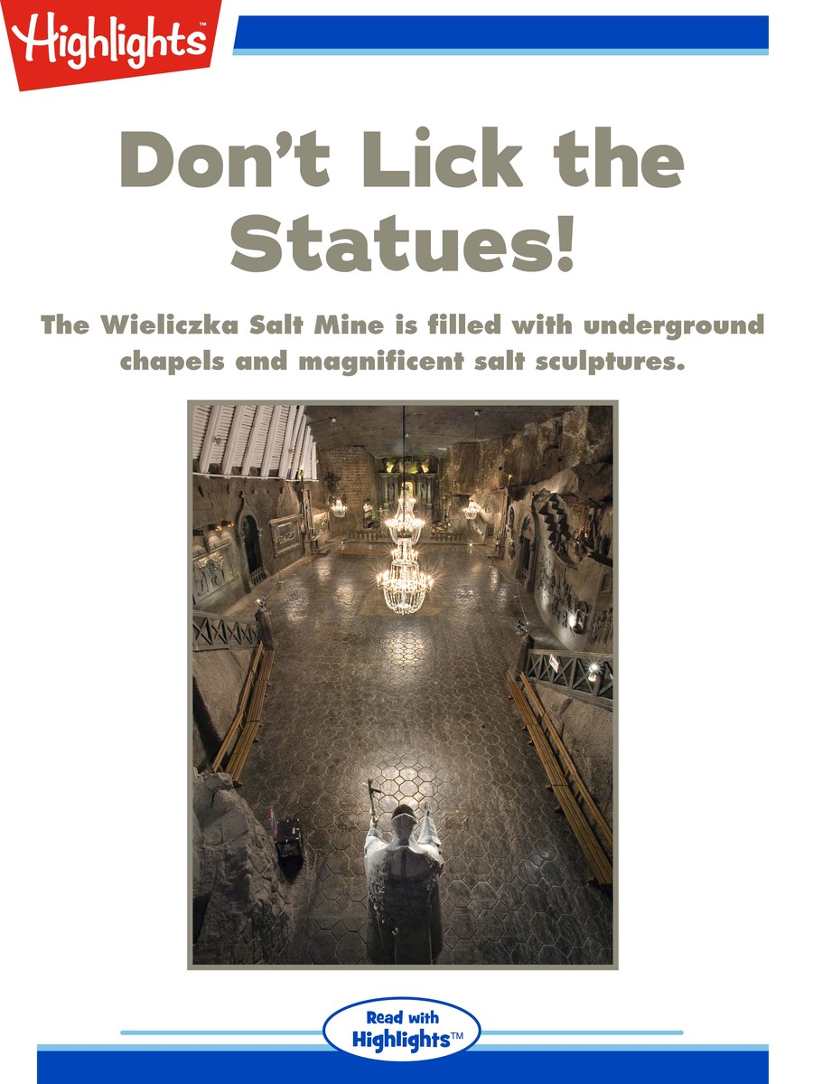 Don't Lick the Statues! : Highlights
