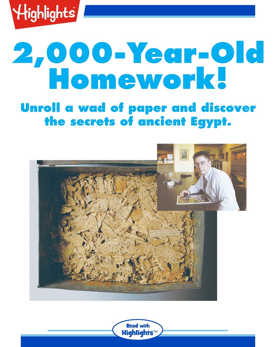 2,000 Year Old Homework! : Highlights