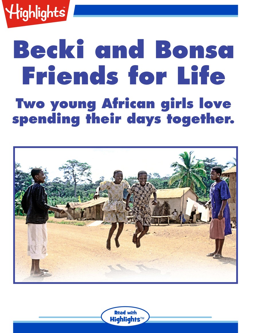 Becki and Bonsa : Friends for Life : Highlights