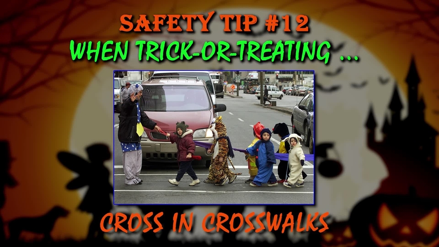 Halloween Safety Tips (Chapter 2)
