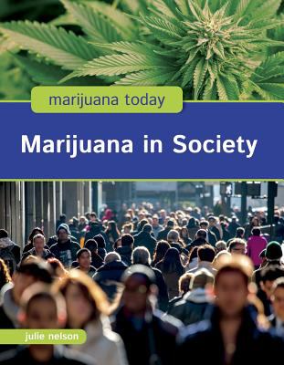 Marijuana in society