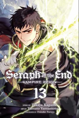 Seraph of the end : vampire reign. 13 /