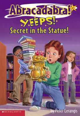 Yeeps! Secret in the statue!