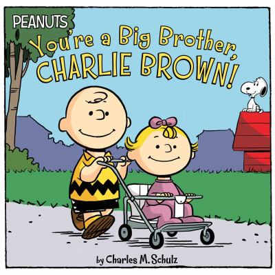 You're a big brother, Charlie Brown!