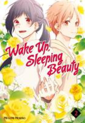 Wake up, sleeping beauty. 2 /