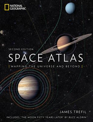 Space atlas : mapping the universe and beyond