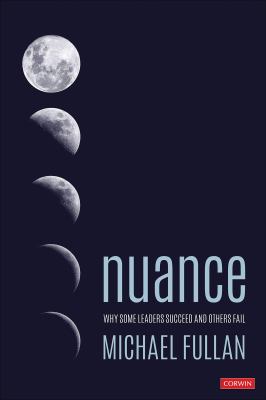 Nuance : why some leaders succeed and others fail