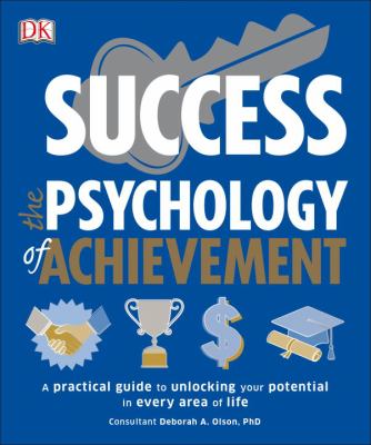 Success : the psychology of achievement