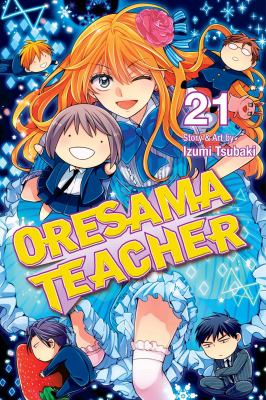 Oresama teacher. Vol. 21 /