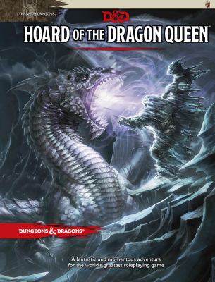 Hoard of the dragon queen : tyranny of dragons