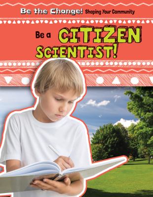 Be a citizen scientist!