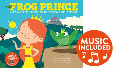 The frog prince : a favorite story in rhythm and rhyme