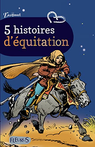 5 histoires d'équitation.